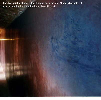 Julia_the hope is a blue fish_1_tacheles_berlin_4.jpg